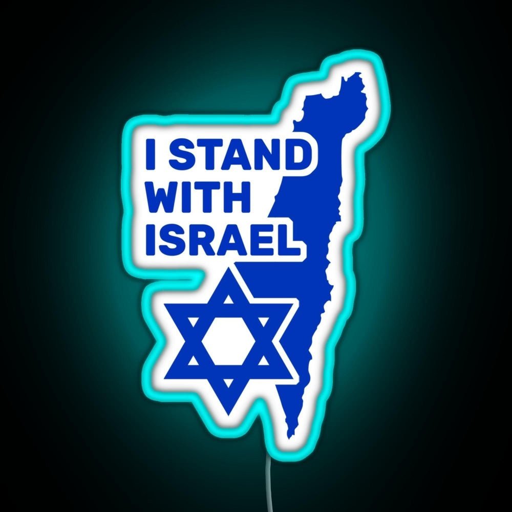 I Stand With Israel Show Your Support For Israel Rgb Neon Sign - Shineneon