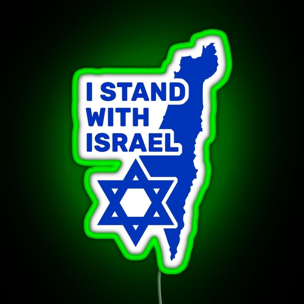 I Stand With Israel Show Your Support For Israel Rgb Neon Sign - Shineneon
