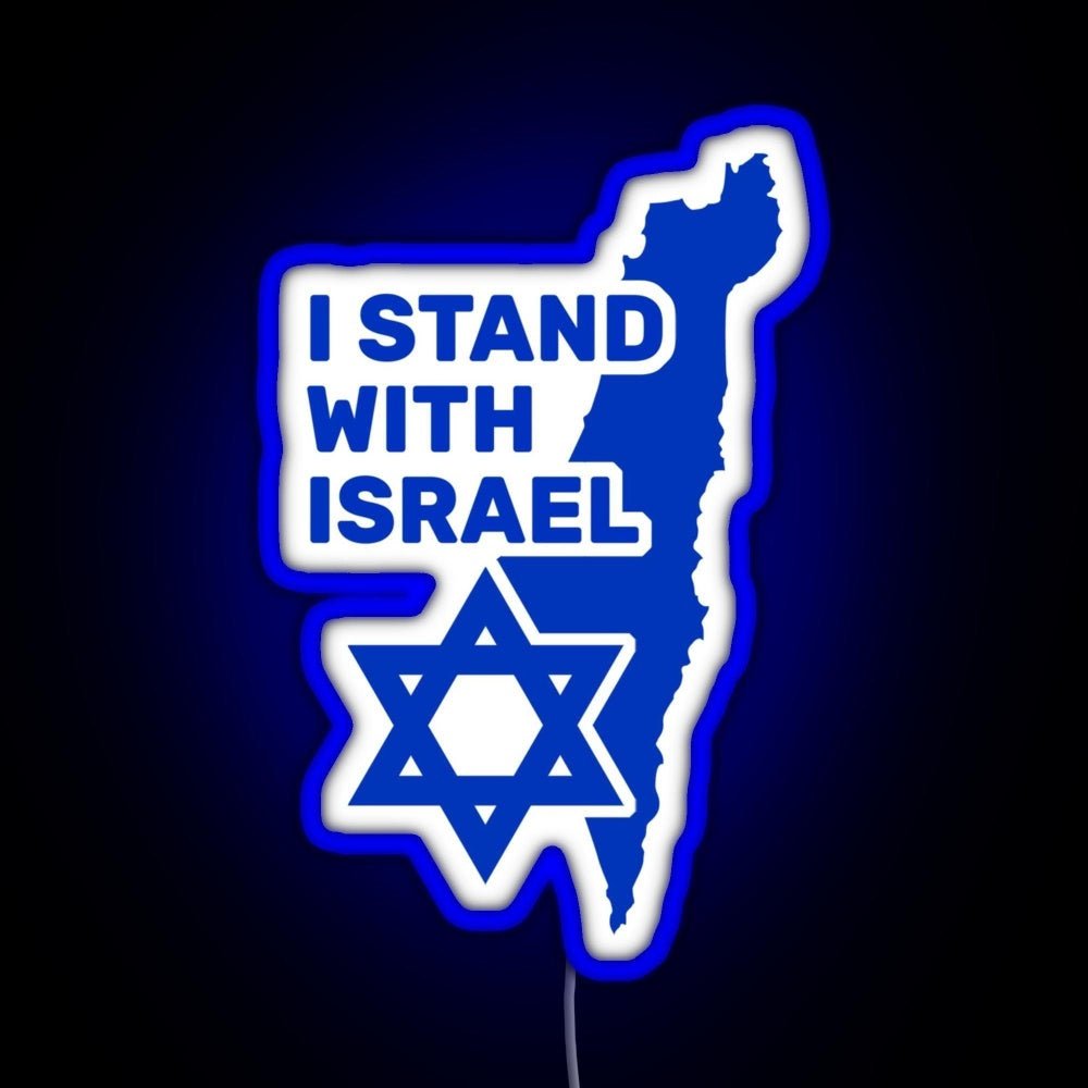 I Stand With Israel Show Your Support For Israel Rgb Neon Sign - Shineneon
