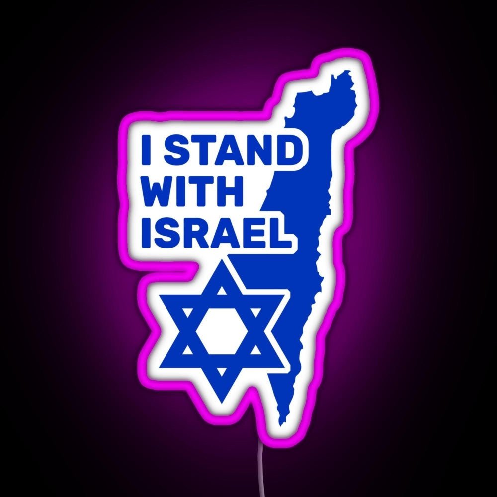 I Stand With Israel Show Your Support For Israel Rgb Neon Sign - Shineneon