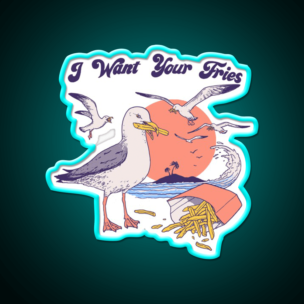 I Want Your Fries Snack Food Led Neon Sign Rgb Color - Shineneon