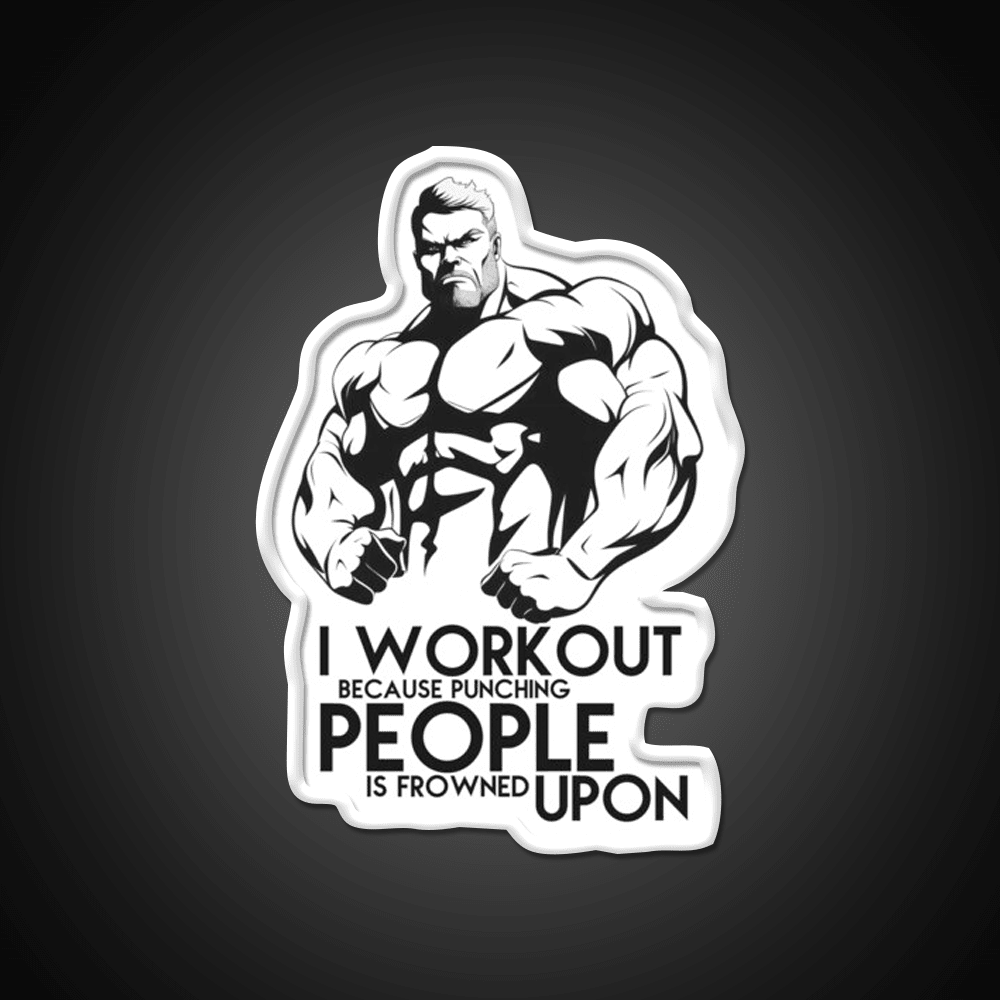I Workout Because Punching People Is Frowned Upon Gym Fitness Led Neon Sign Rgb Color - Shineneon