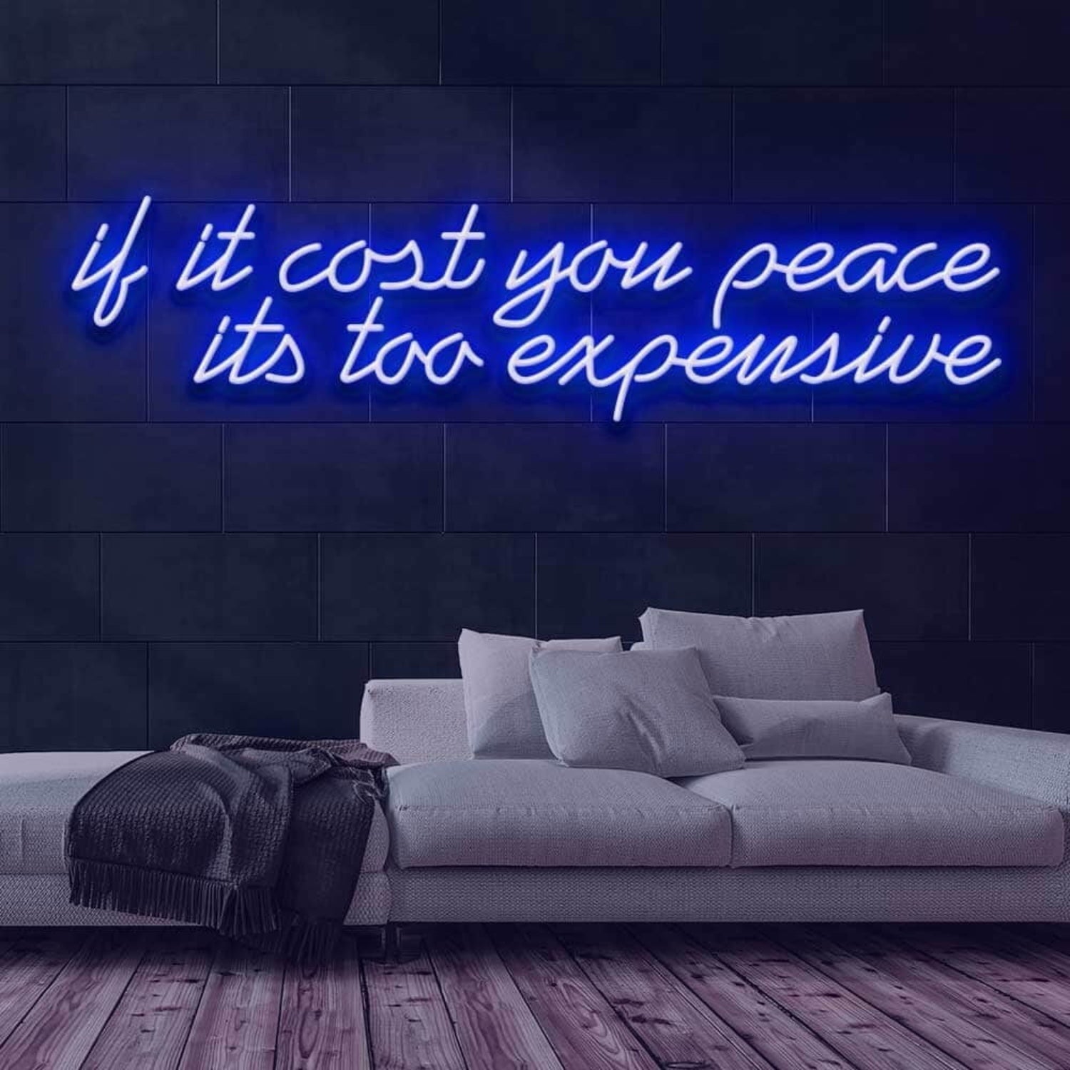 If It Cost You Peace Led Neon Sign - Shineneon