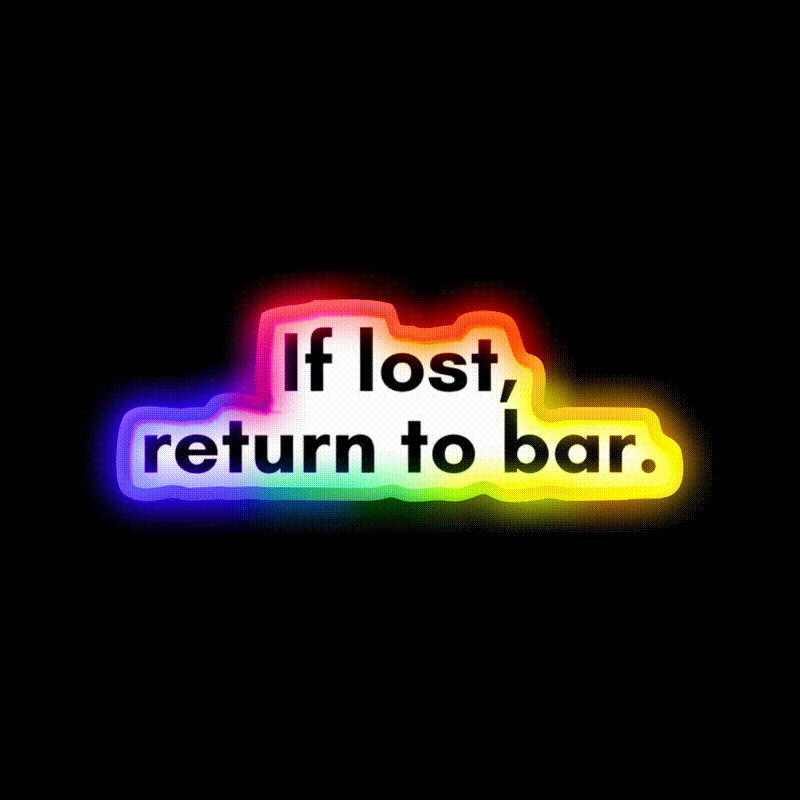 If Lost Return To Bar Man Cave Bar Led Neon Sign Rgb Color - LED neon sign close-up detail