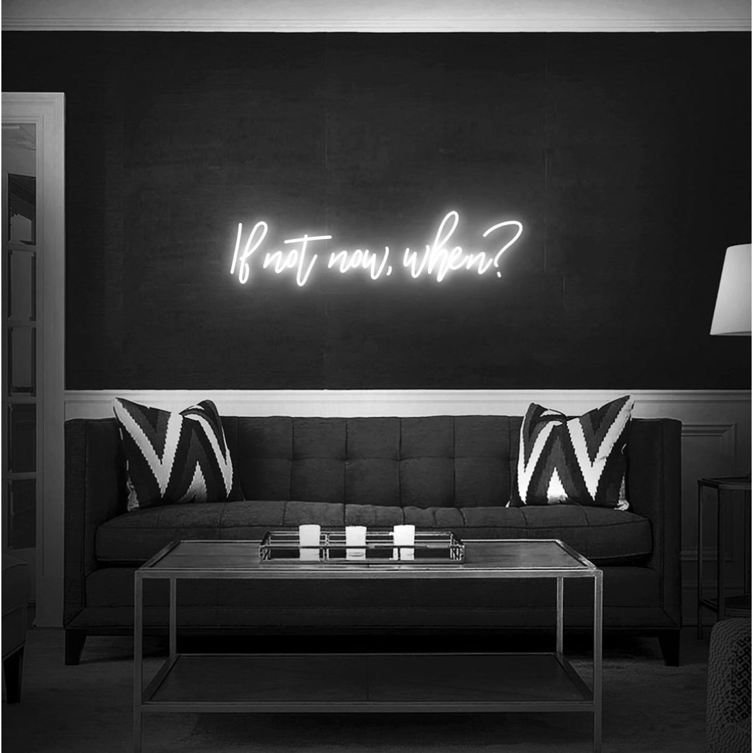 If Not Now When Led Sign Business Neon Sign - Shineneon