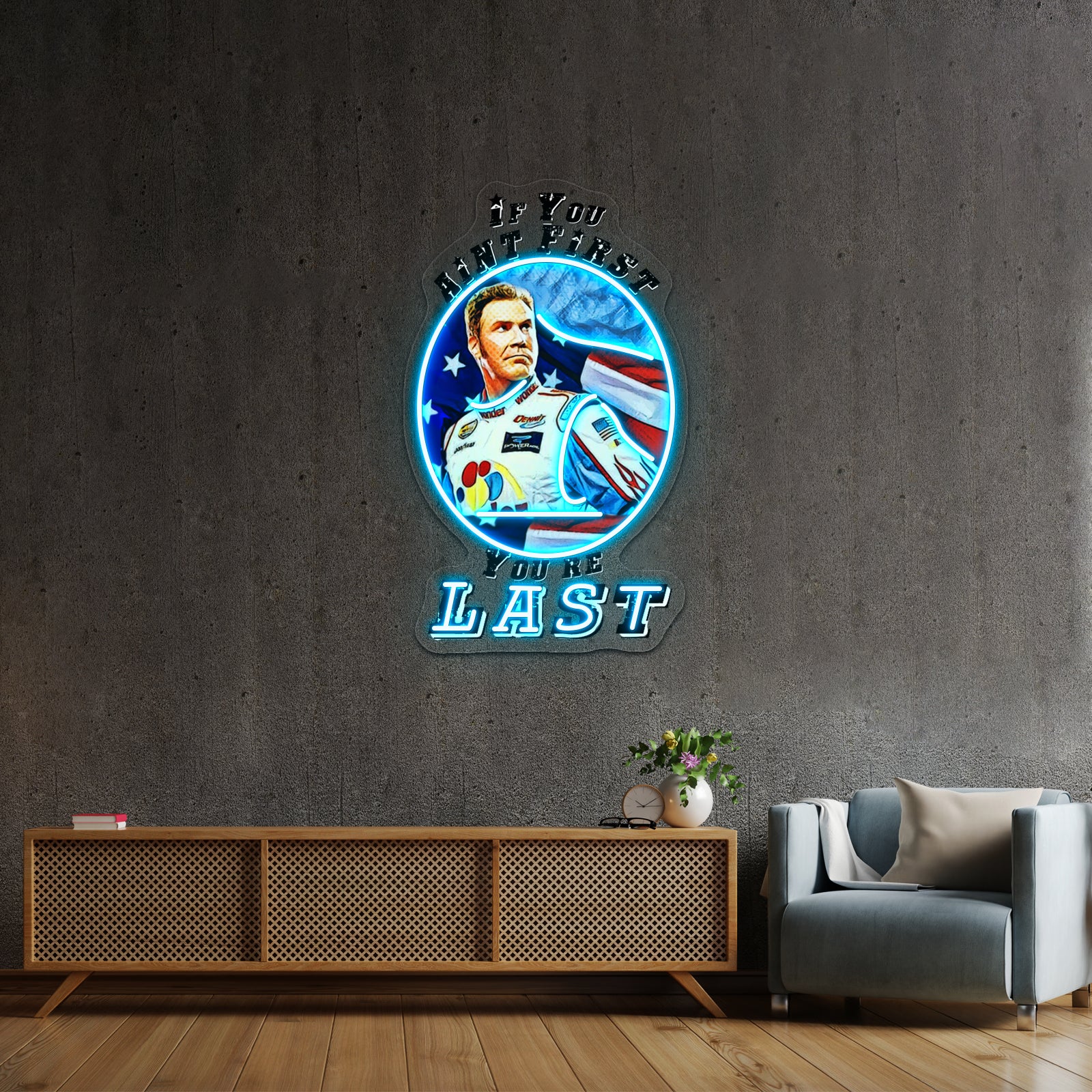 If You Aint First Youre Last Artwork Led Custom Signs - Size and dimension reference