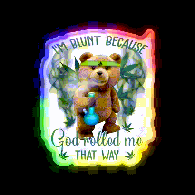 Im Blunt Because God Rolled Me That Way Bear Green Leaf Led Neon Sign Rgb Color - LED neon sign close-up detail