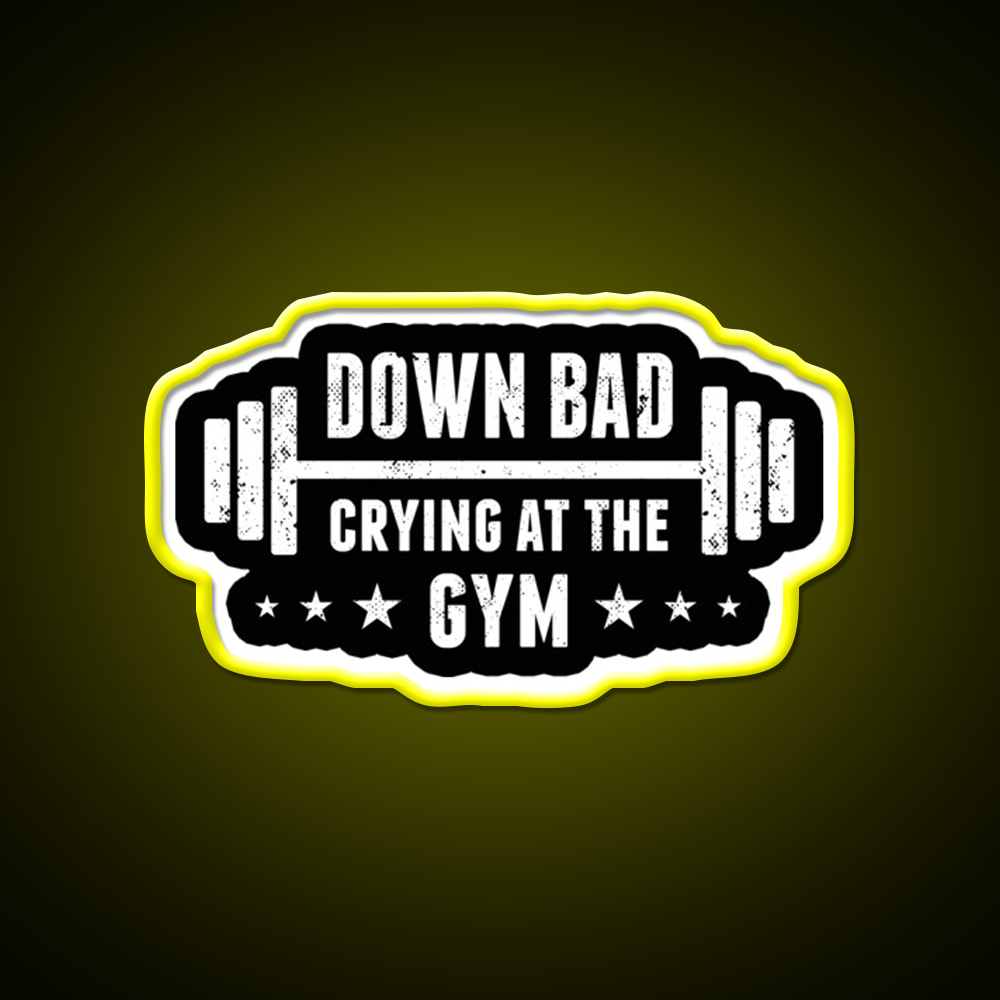 Im Down Bad Crying At The Gym Fitness Led Neon Sign Rgb Color