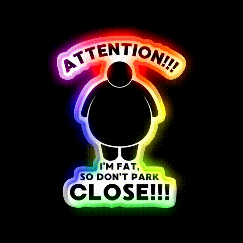 Im Fat So Dont Park Close Beer Bar Decor Led Neon Sign Rgb Color - LED neon sign close-up detail