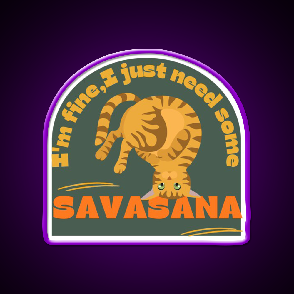 Im Finei Just Need Some Savasana Yoga Cat Yoga Led Neon Sign Rgb Color