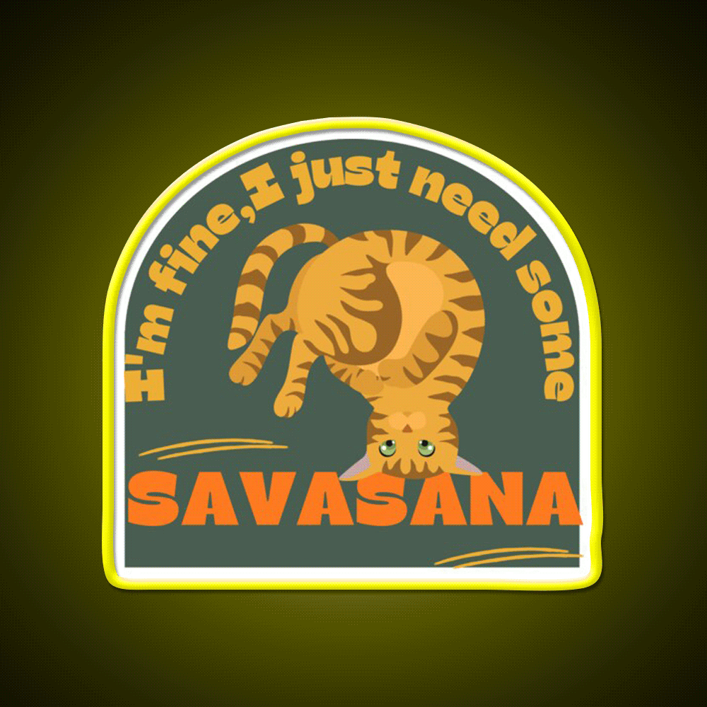 Im Finei Just Need Some Savasana Yoga Cat Yoga Led Neon Sign Rgb Color