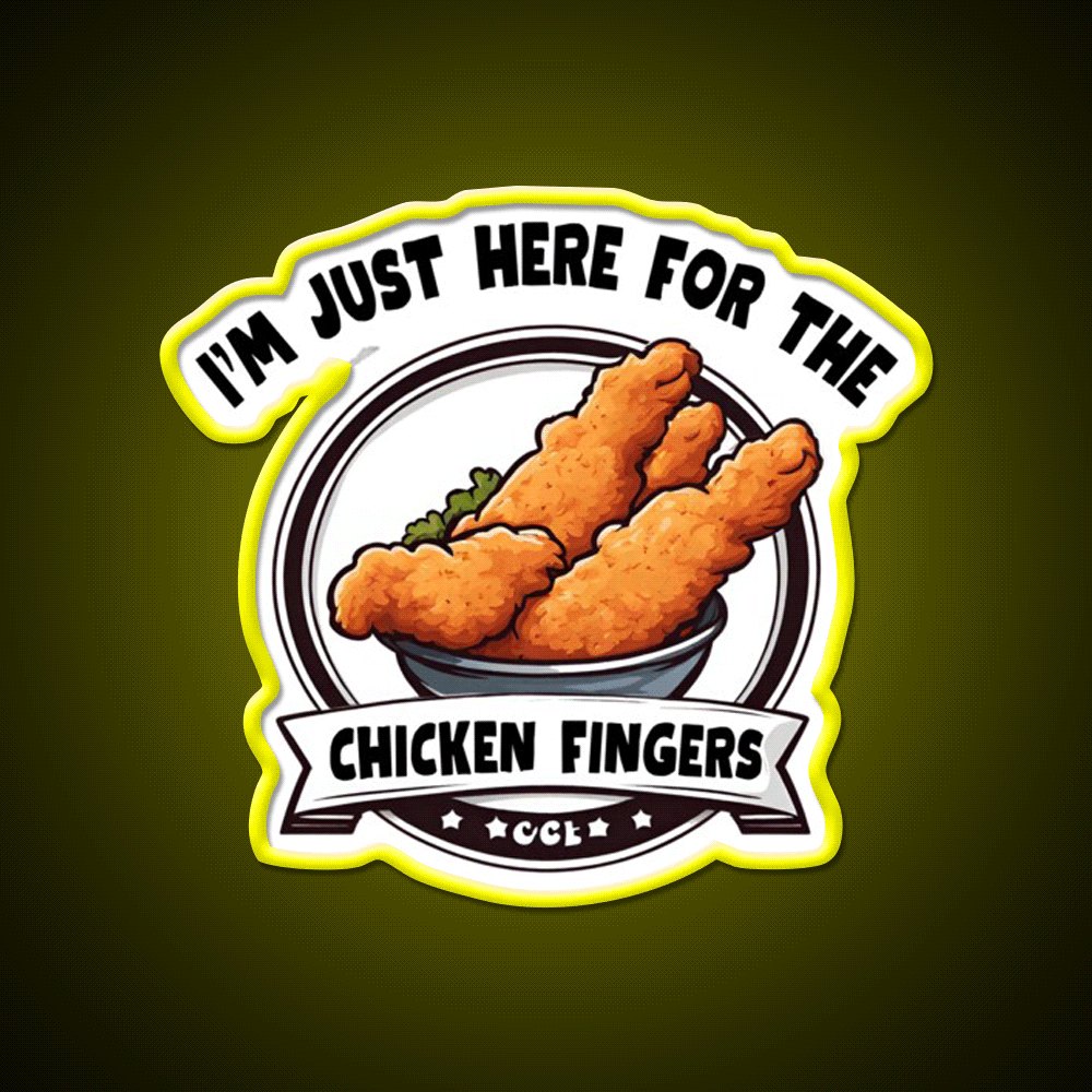 Im Just Here For The Chicken Fingers Snack Food Led Neon Sign Rgb Color - Custom LED neon sign front view
