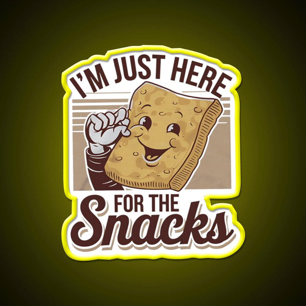 Im Just Here For The Snacks Funny Food Snack Food Led Neon Sign Rgb Color - Custom LED neon sign front view