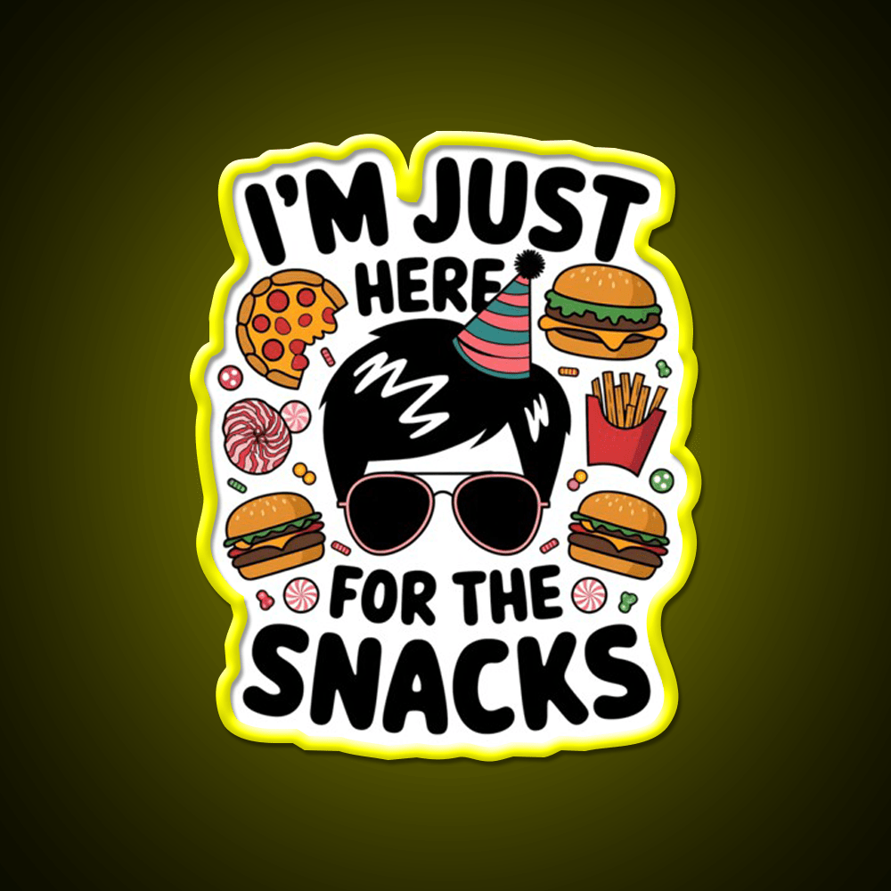 Im Just Here Snacks Lover Snack Food Led Neon Sign For Snack Room Rgb Color - Shineneon