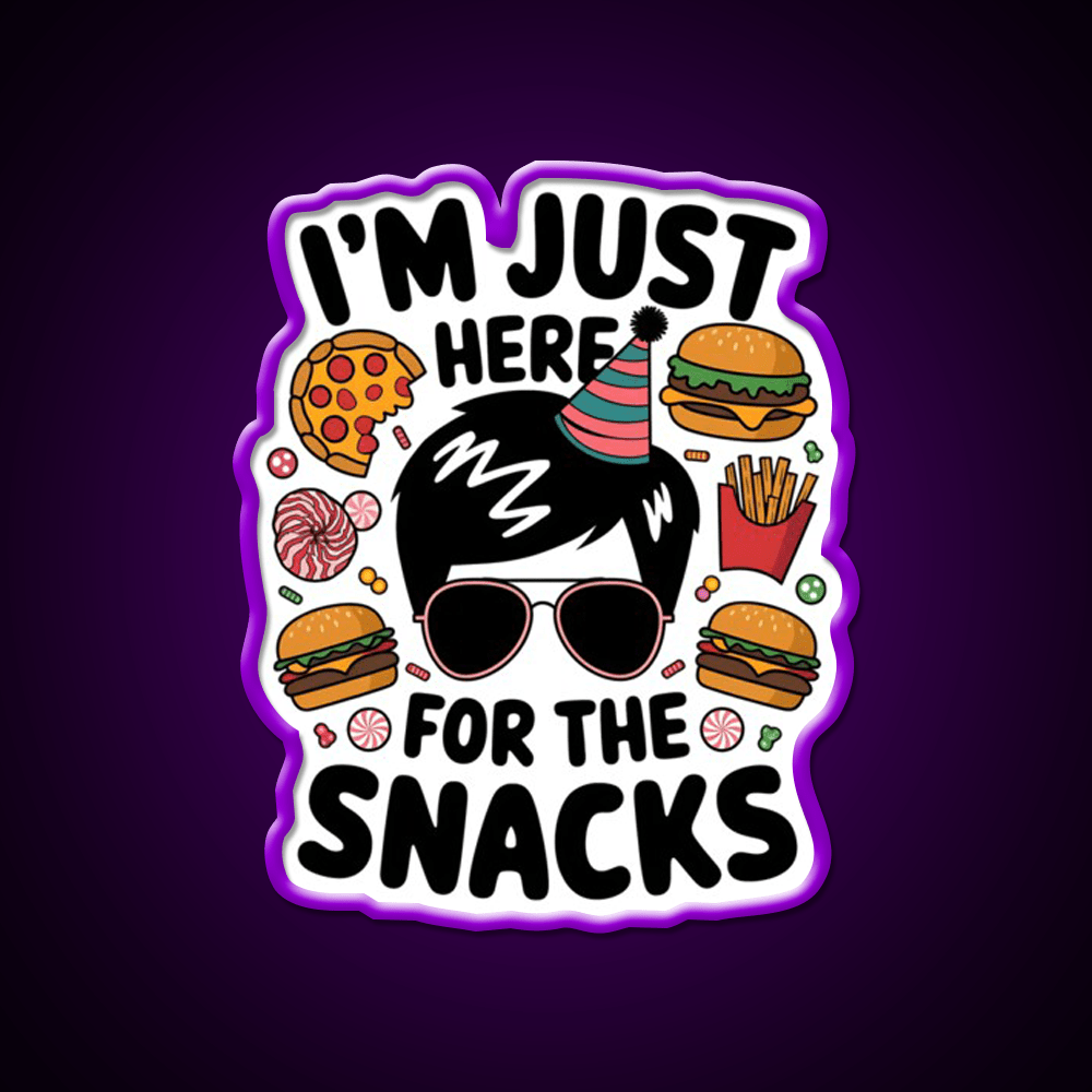 Im Just Here Snacks Lover Snack Food Led Neon Sign For Snack Room Rgb Color - Shineneon