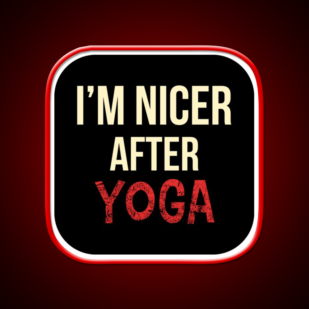 Im Nicer After Yoga Led Neon Sign For Wellness Space Rgb Color