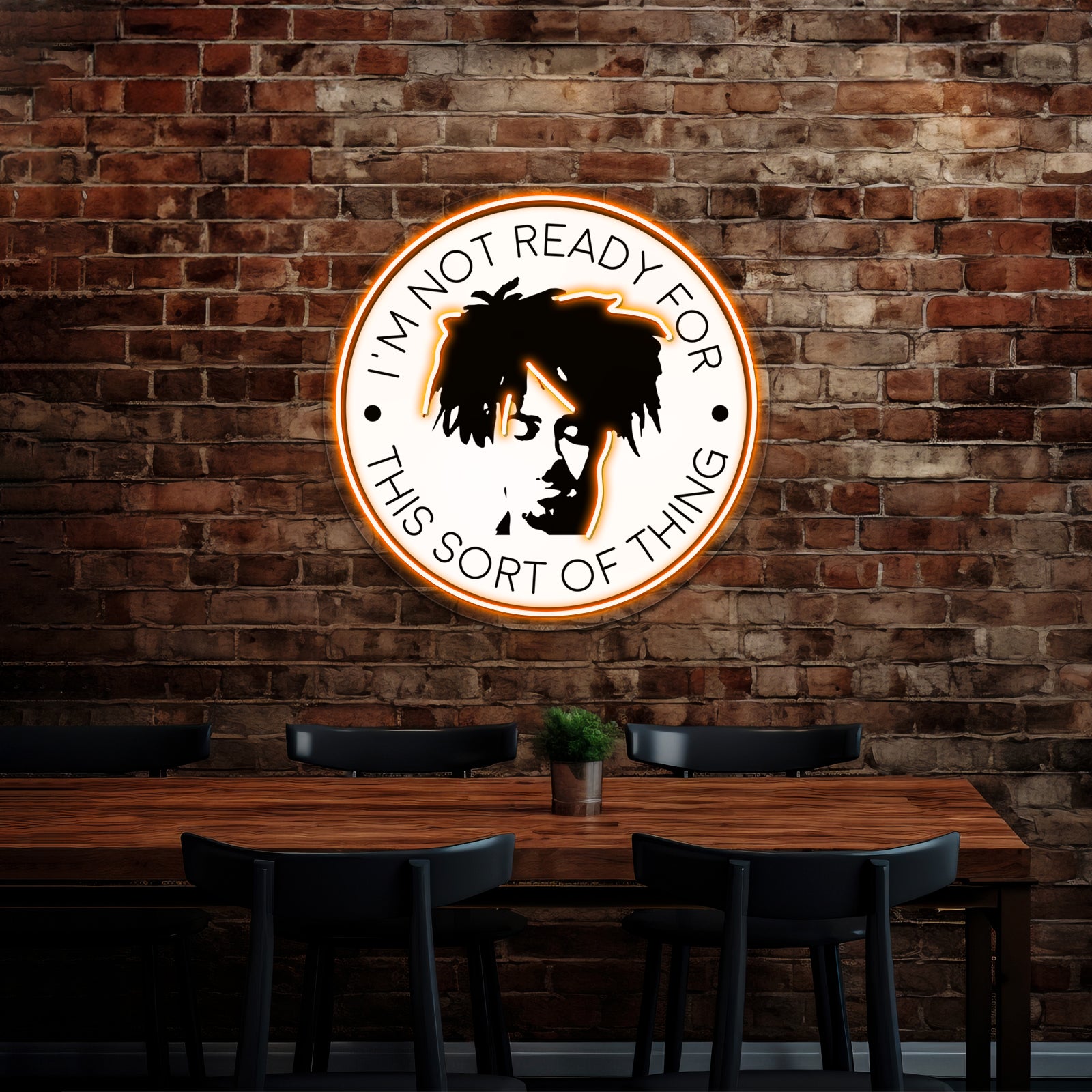 Im Not Ready For This Sort Of Thing Artwork Led Custom Signs | Shineneon