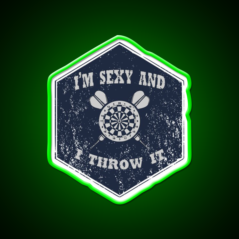 Im Sexy And I Throw It Design Man Cave Bar Led Neon Sign