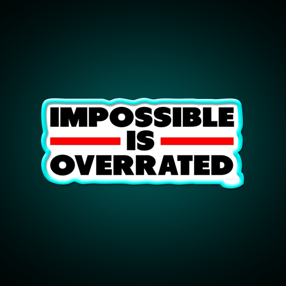 Impossible Is Overrated Gym Fitness Led Neon Sign Rgb Color