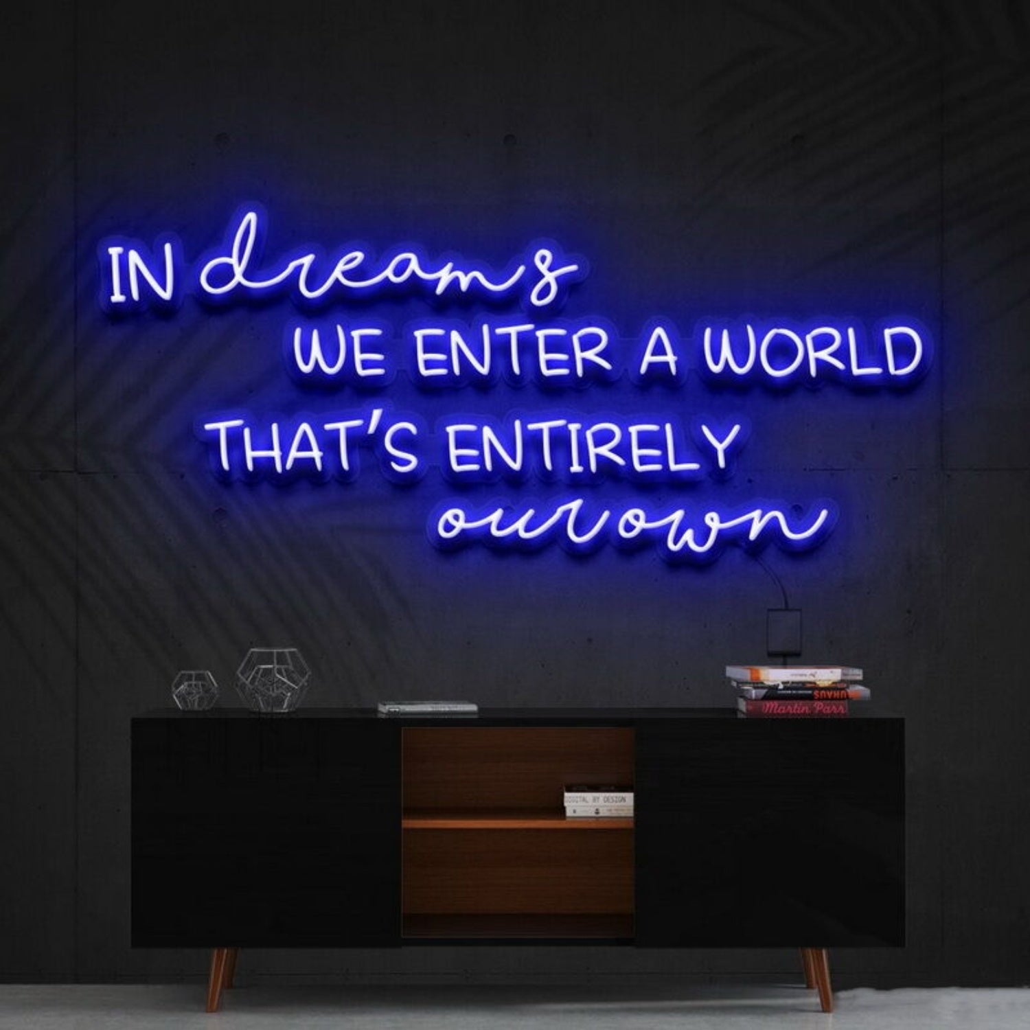 In Dreams We Enter A World Entirely Our Own Led Neon Sign - Shineneon