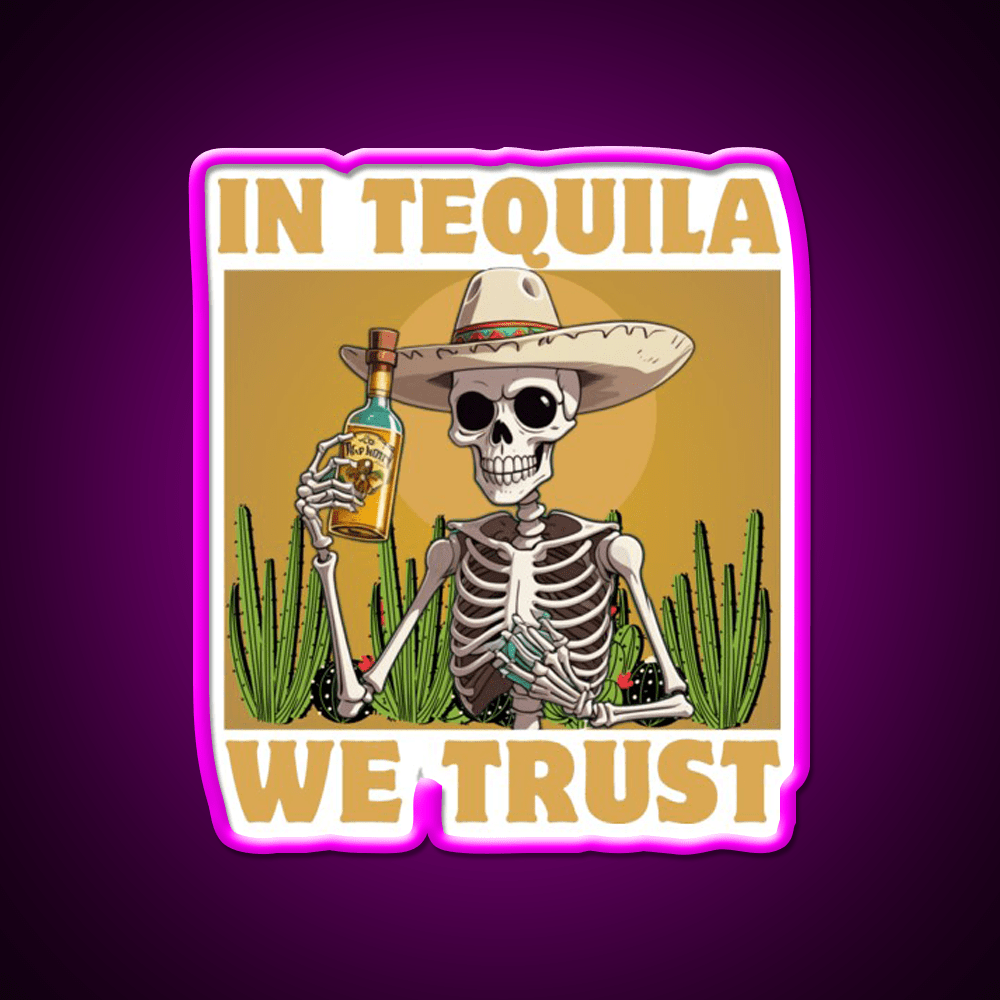 In Tequila We Trust Party Drink Tequila Led Neon Sign Rgb Color - Shineneon