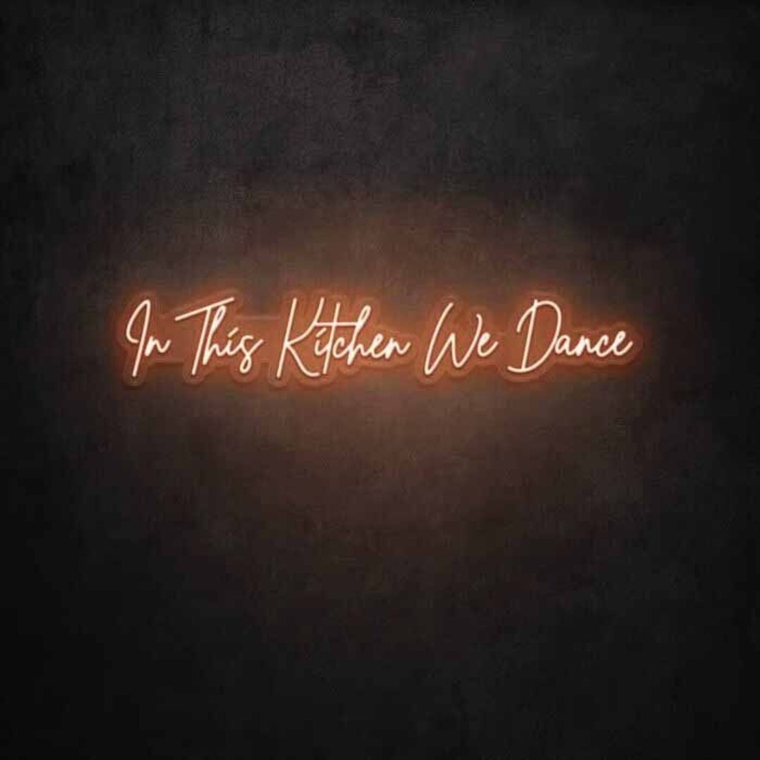In This Kitchen We Dance Led Neon Sign - Shineneon