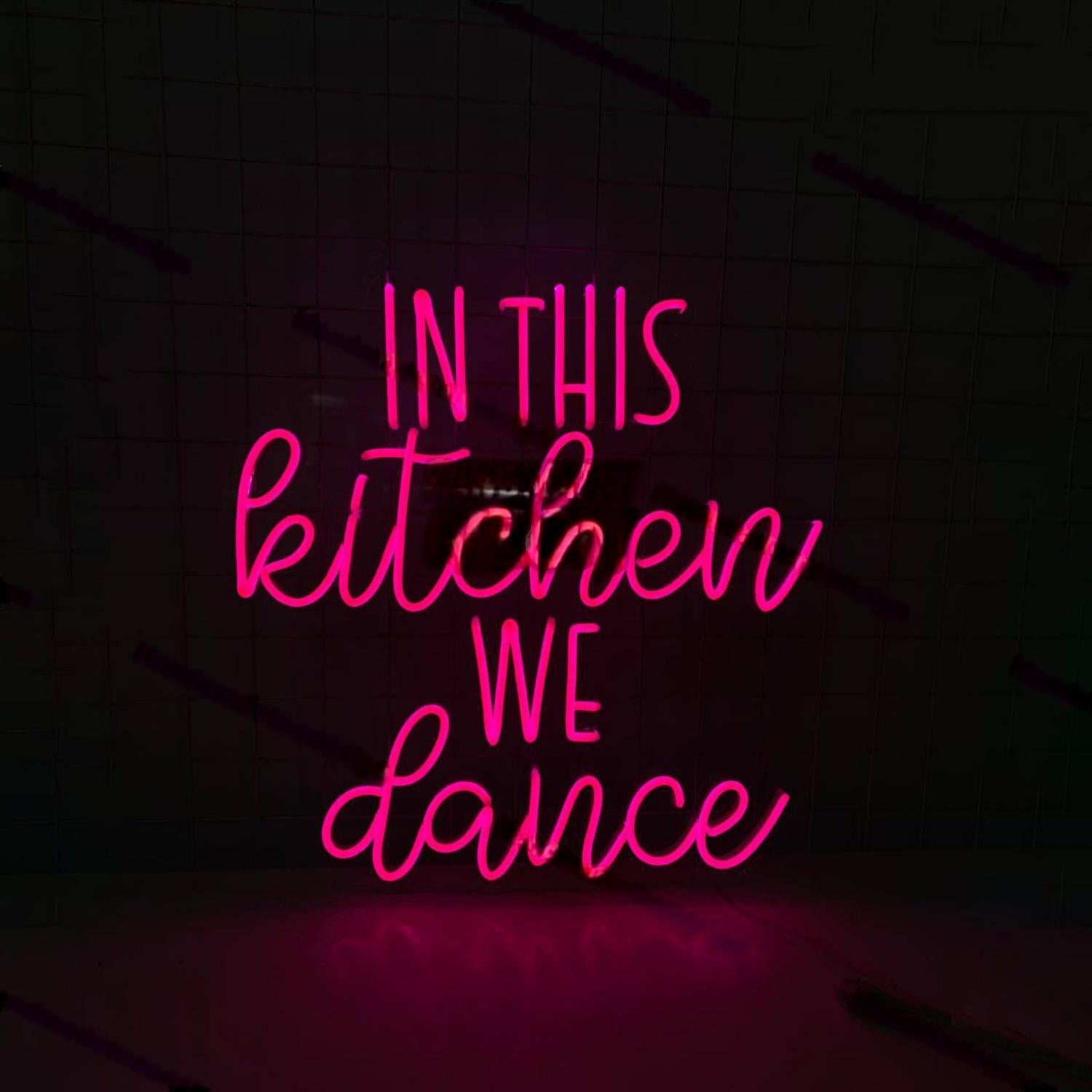 In This Kitchen We Dance Led Neon Sign Led Decor | Shineneon