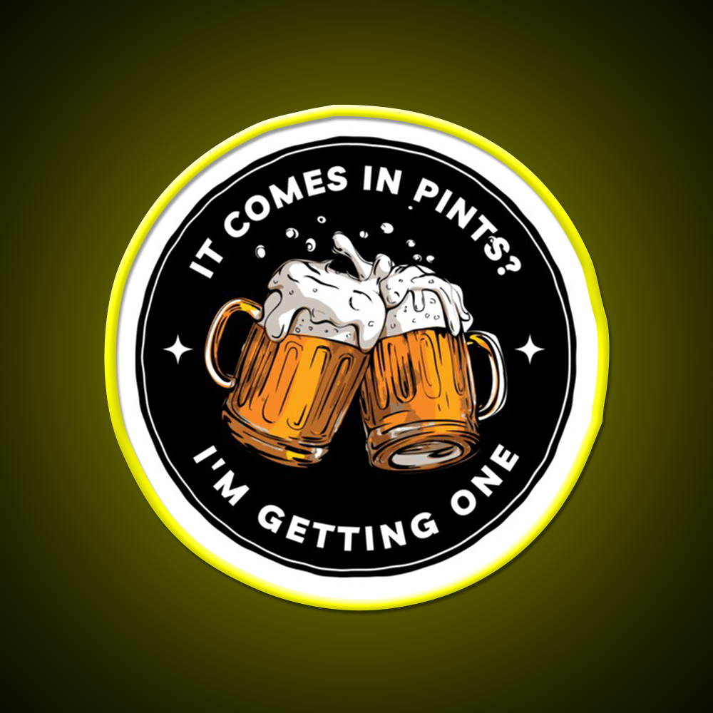 It Comes In Pints Im Getting One Black Fantasy Beer Bar Decor Led Neon Sign Rgb Color - LED neon sign view 7