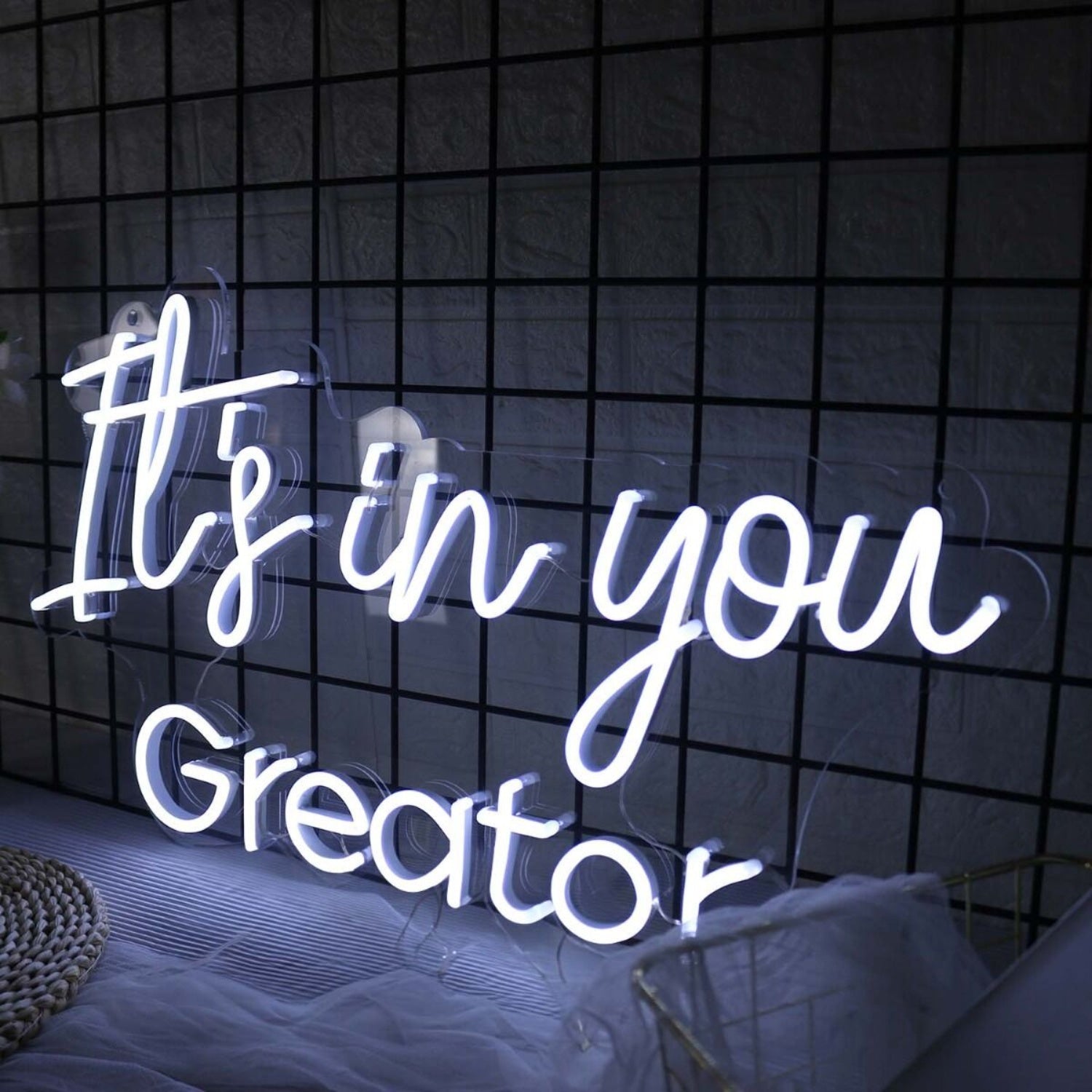 It Is In You Greator White Led Neon Sign - Shineneon