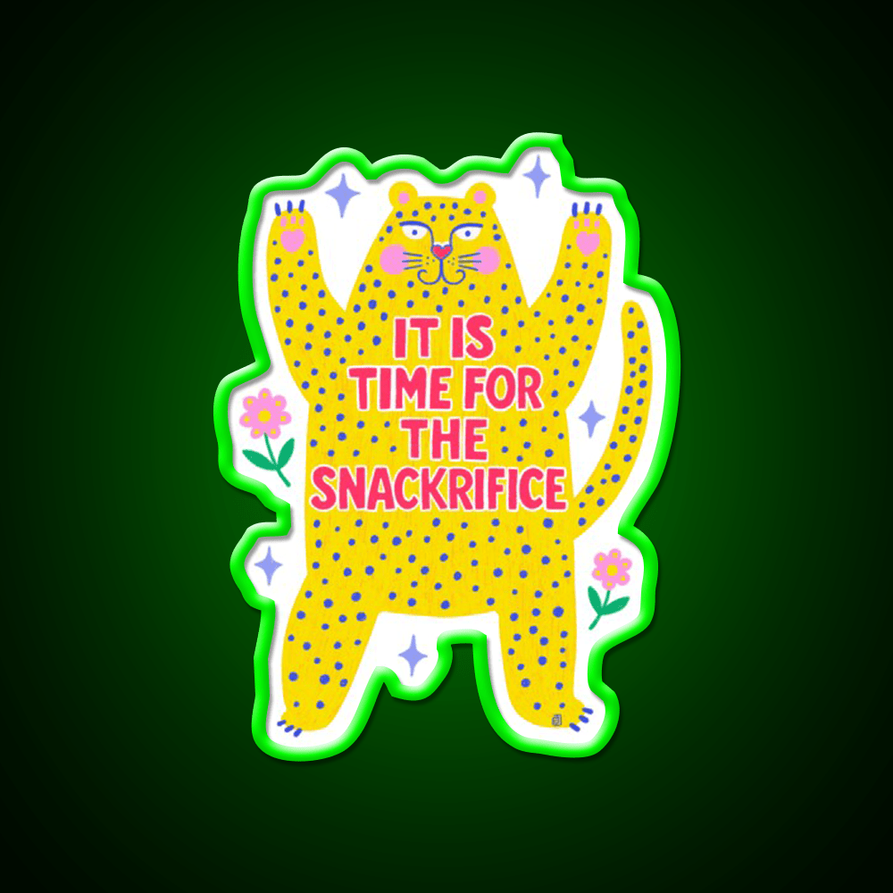 It Is Time For The Snackrifice Snack Food Led Neon Sign Rgb Color - Shineneon
