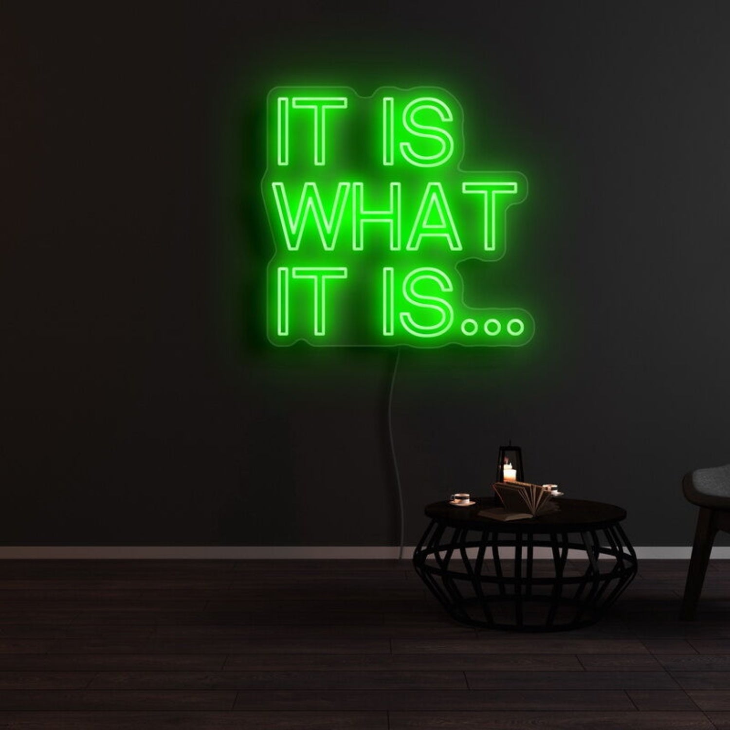 It Is What It Is Led Neon Sign - Shineneon
