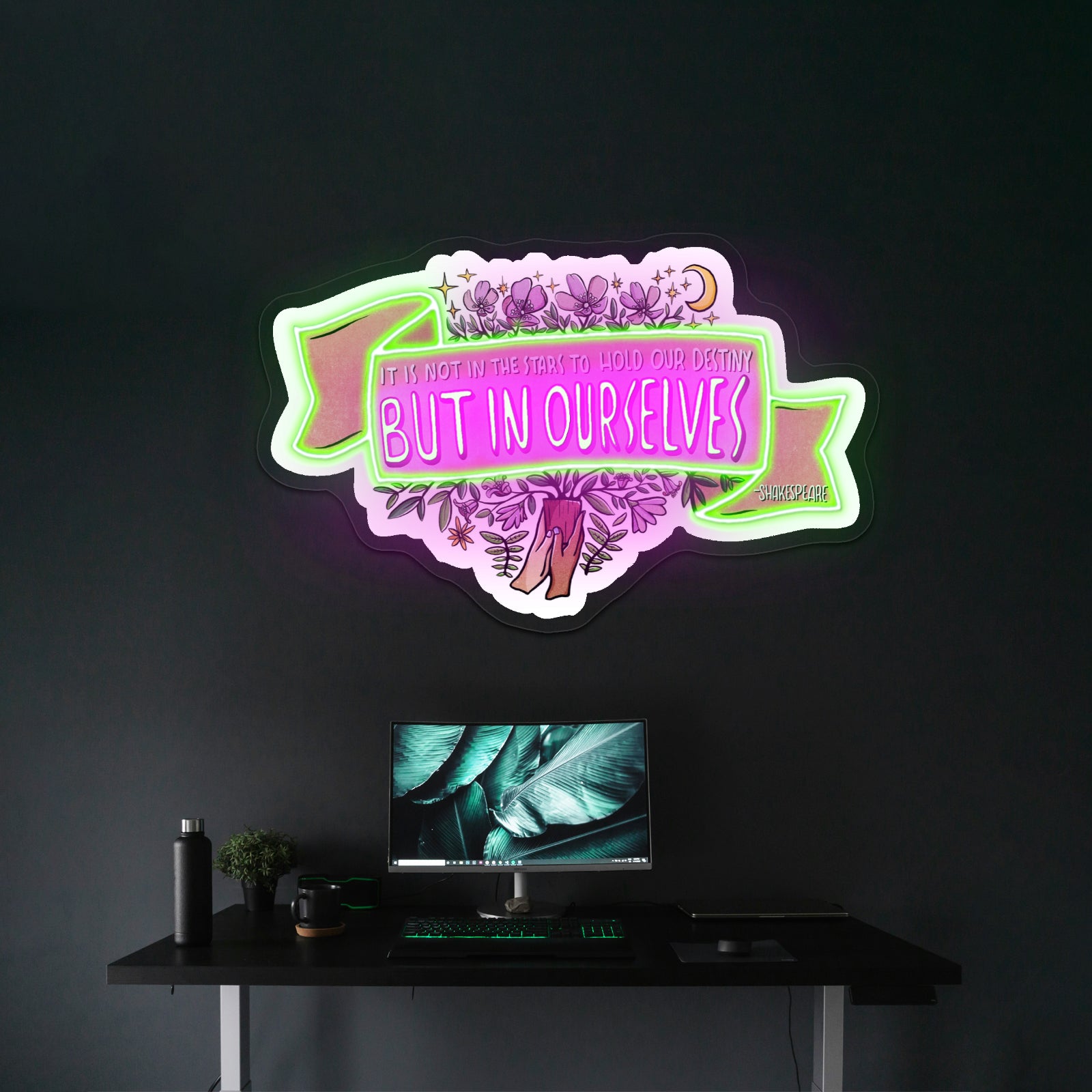 It Ls Not In The Stars To Hold Our Destiny William Shakespeareartwork Neon Wall Signs