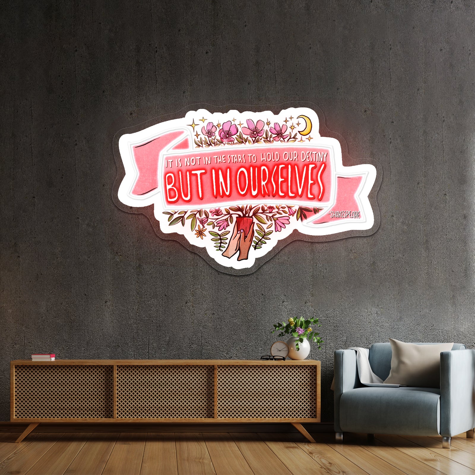 It Ls Not In The Stars To Hold Our Destiny William Shakespeareartwork Neon Wall Signs