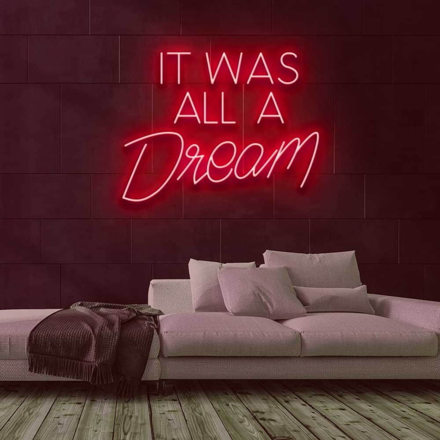 It Was All A Dream Led Neon Sign For Home Decor - Shineneon