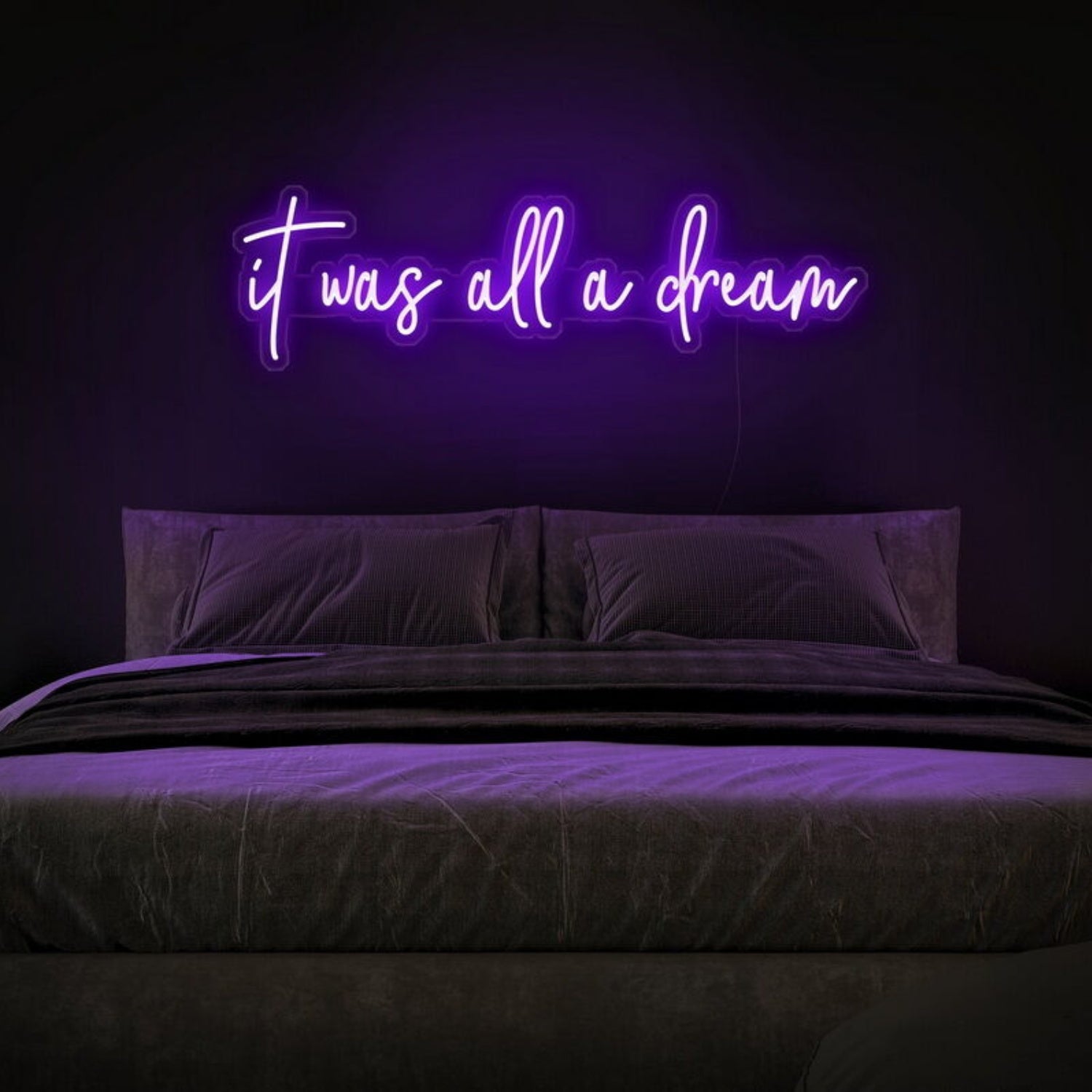 It Was All A Dream Led Neon Sign For Positive Spaces | Shineneon