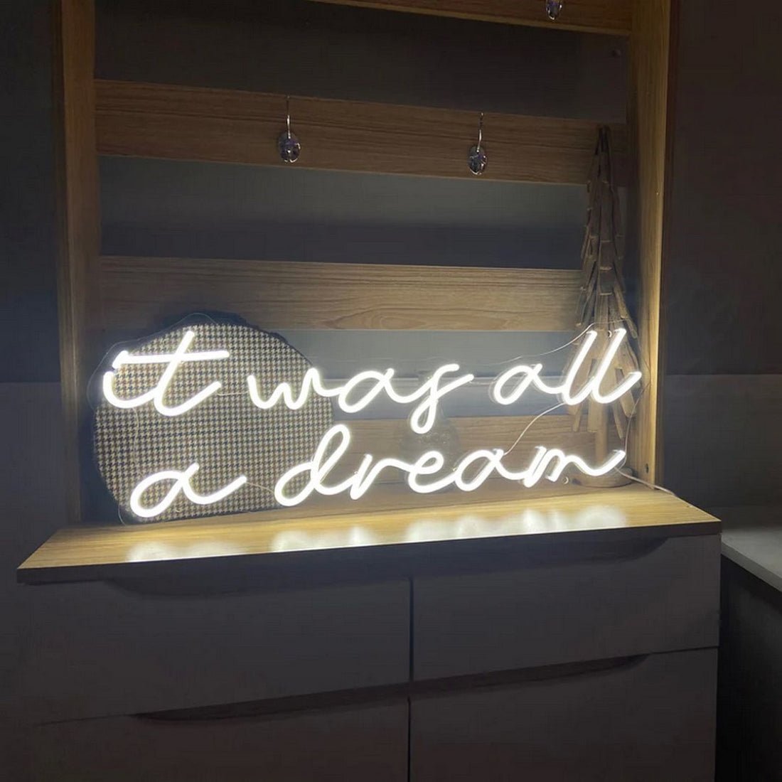 It Was All A Dream Neon Sign Led Sign - Shineneon