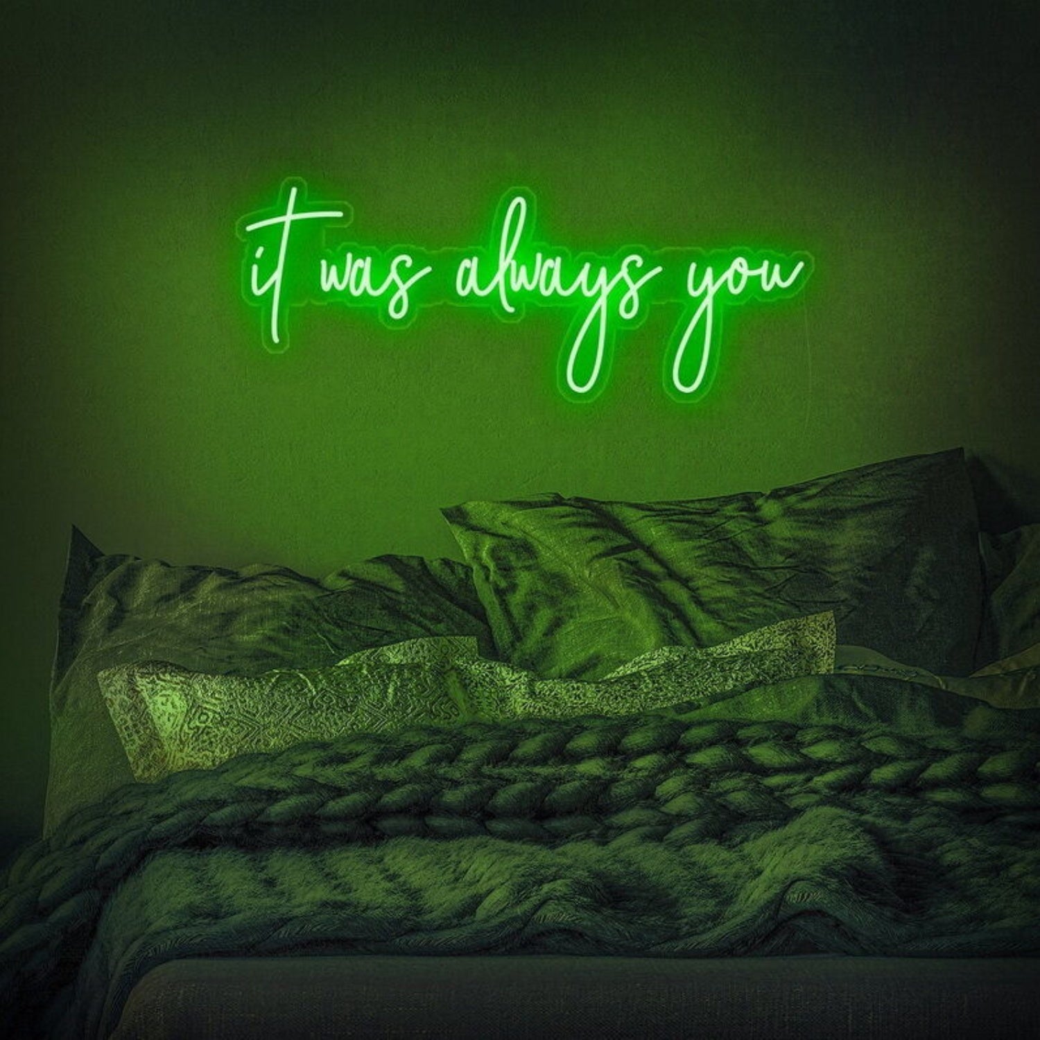 It Was Always You Led Neon Sign Fromantic And Loving Spaces - Shineneon