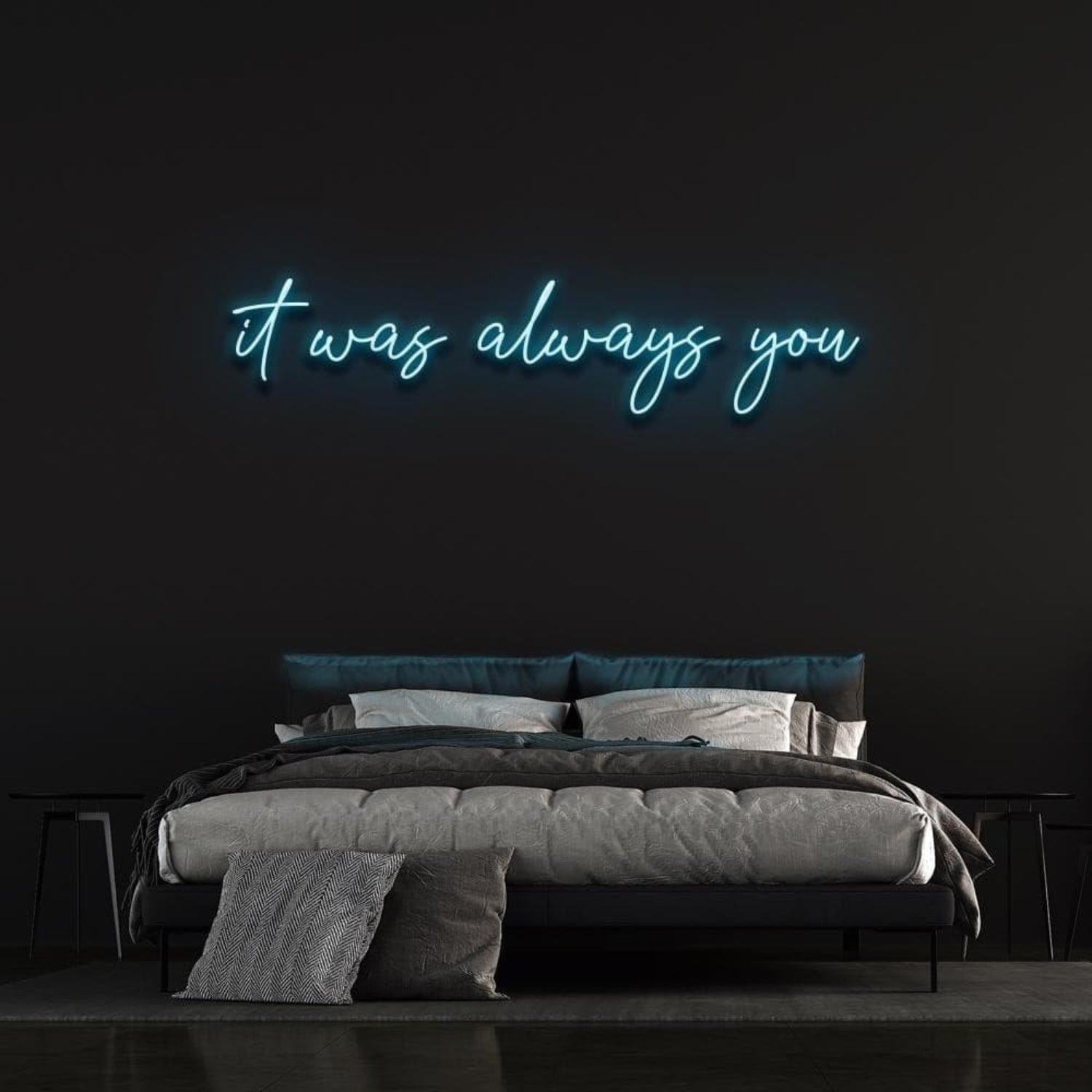 It Was Always You Light Blue Artful Led Neon Sign For Bedroom Wall Decor | Shineneon
