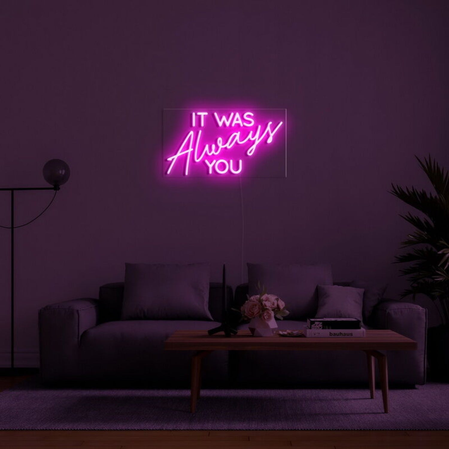 It Was Always You Neon Sign For Romantic Bedrooms | Shineneon
