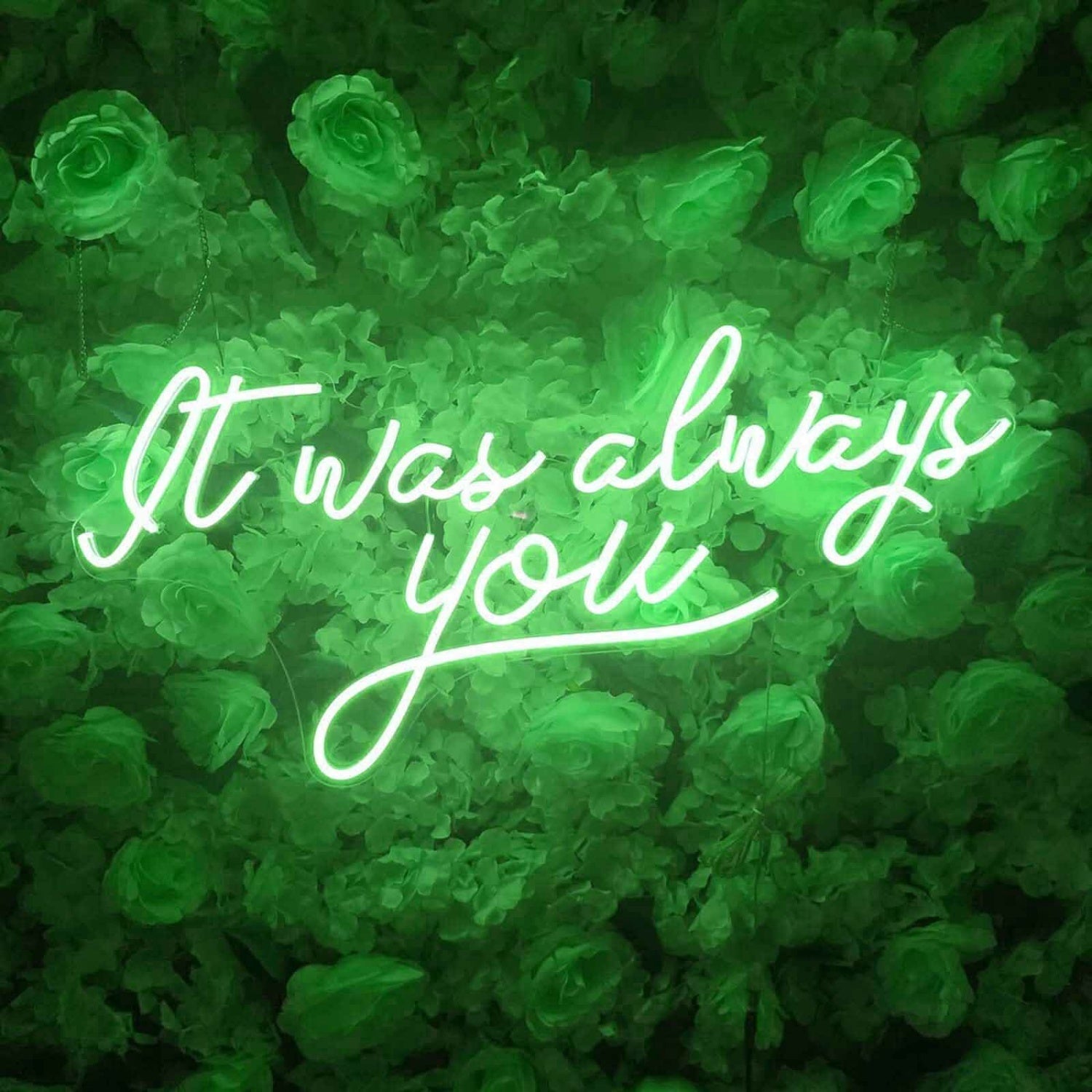 It Was Always You Neon Sign For Your Room | Shineneon