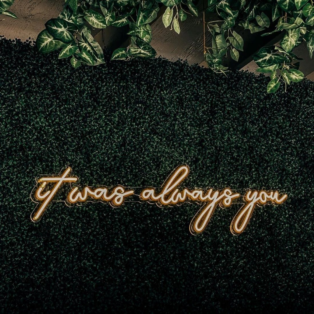 It Was Always You Neon Signs Neon Lights Led Neon Signs - Shineneon