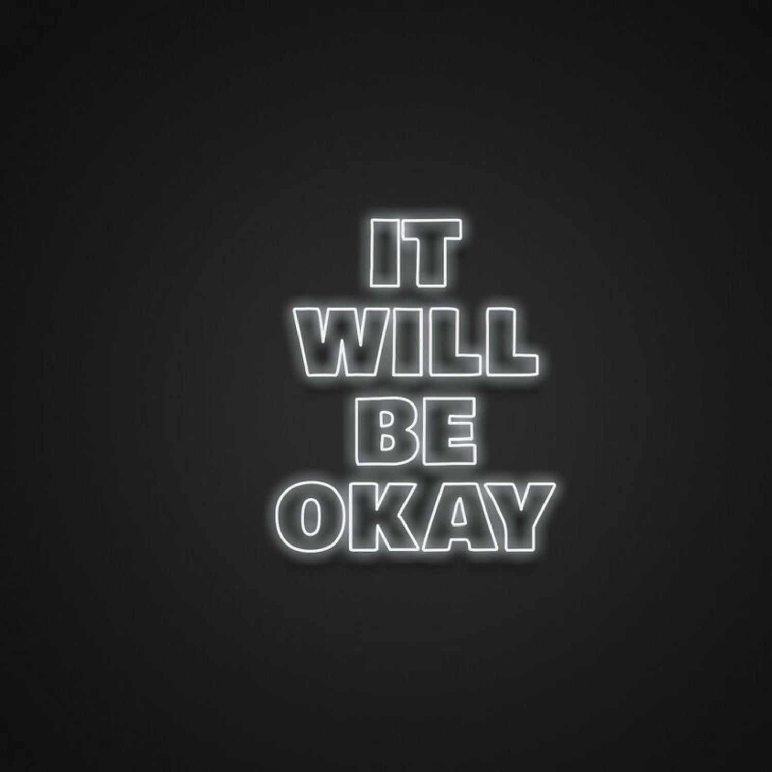 It Will Be Okay Led Neon Sign Spread Positivity And Hope - Shineneon