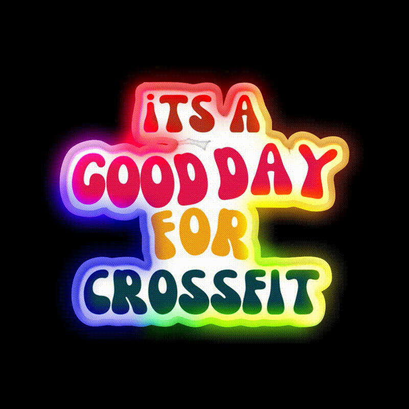 Its A Good Day For Crossfit Gym Fitness Led Neon Sign Rgb Color - LED neon sign close-up detail