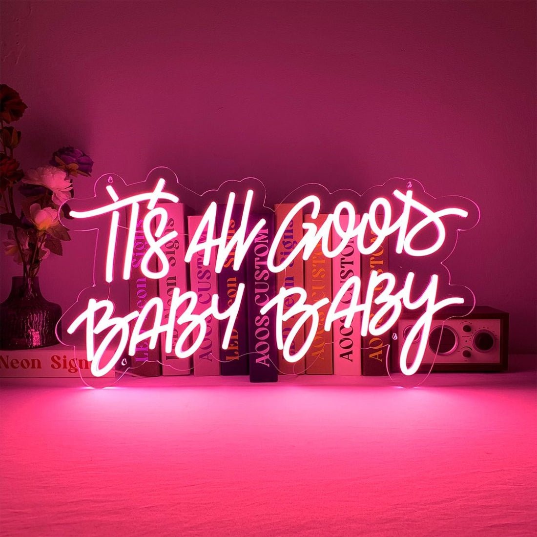 Its All Good Baby Baby Led Sign Business Neon Sign - Shineneon