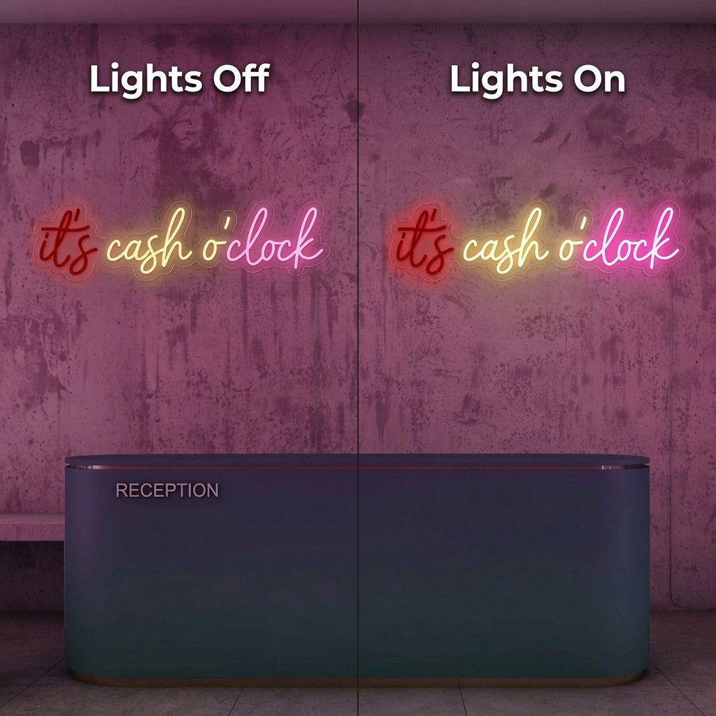 It's Cash O'clock Wall Decor LED Neon Sign - 06 Day Night Comparison