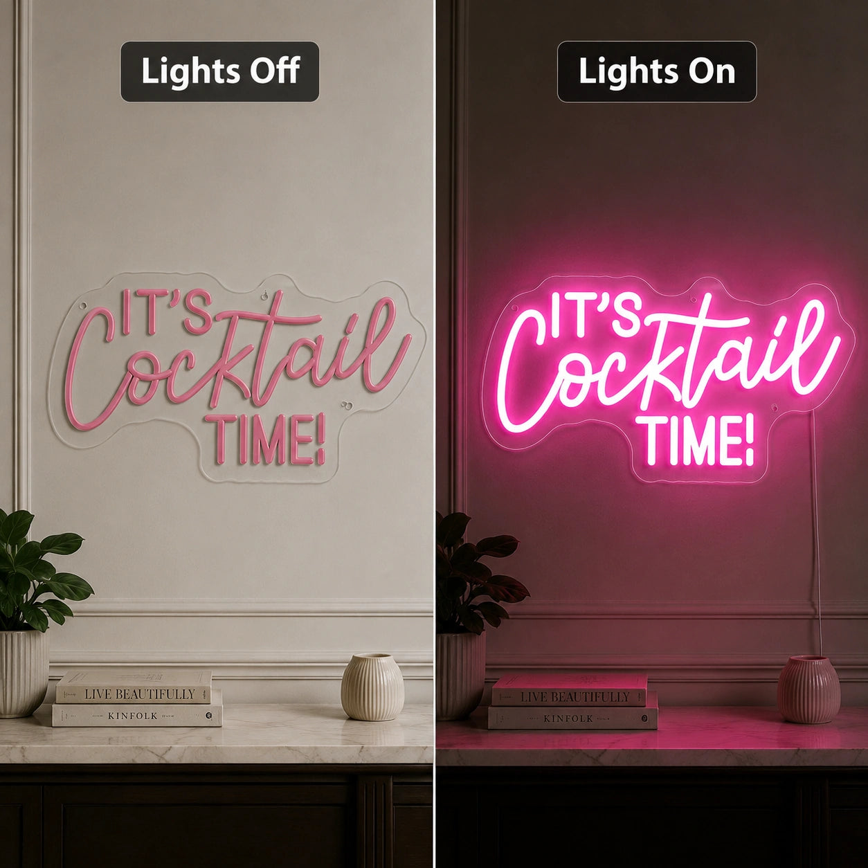 Its Cocktail Time Neon Sign LED Neon Sign day and night comparison