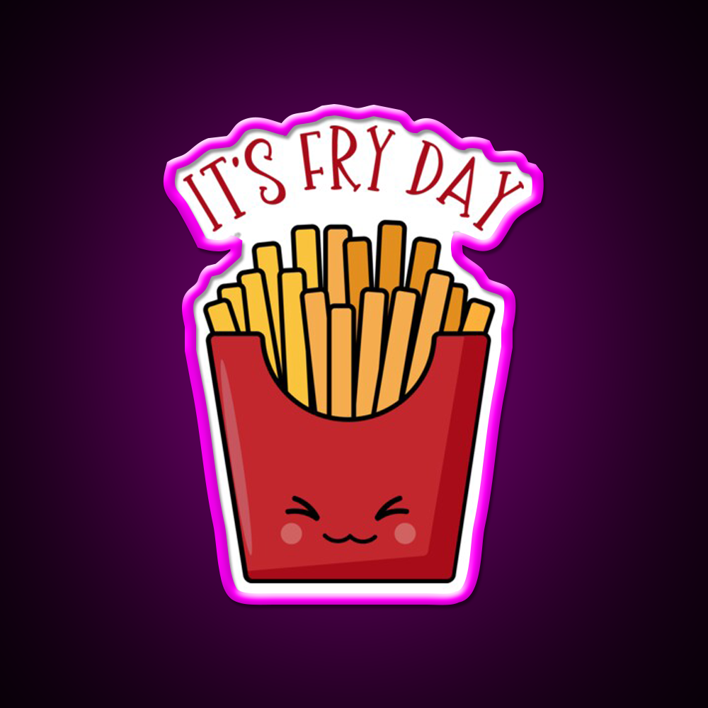 Its Fry Day Fast Food Led Neon Sign For Burger Place Rgb Color
