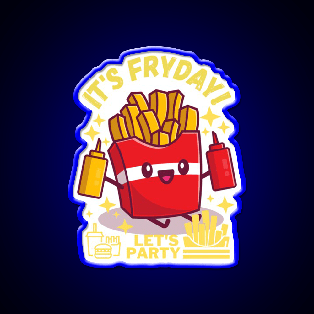 Its Fryday Lets Party Fast Food Led Neon Sign For Burger Place Rgb Color - Shineneon