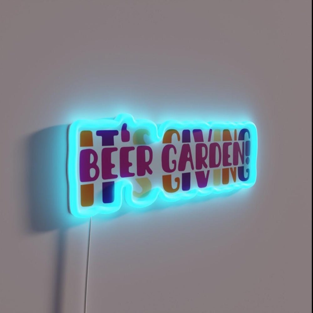 Its Giving Beer Garden Rgb Led Neon Sign - Shineneon