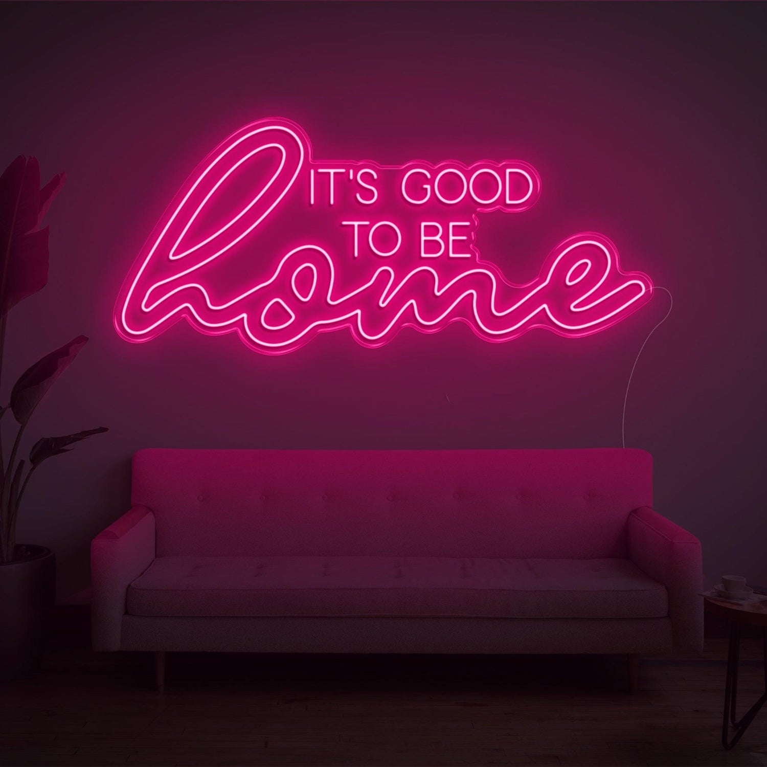 Its Good To Be Home Purple Led Neon Sign Cozy Indoor Wall Decor | Shineneon